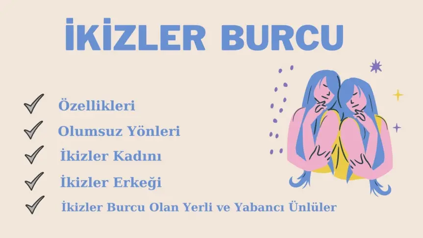 İkizler Burcu hakkında detaylı bilgi