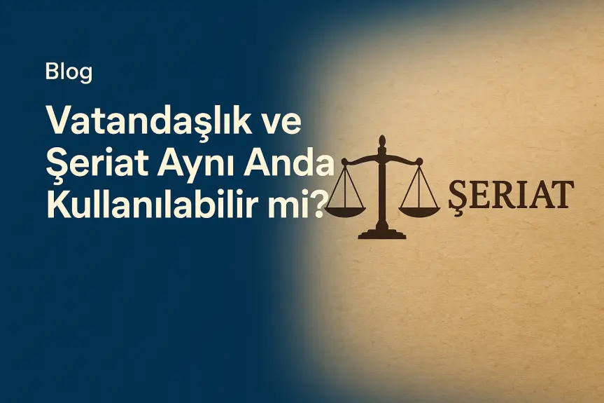Vatandaşlık ve Şeriat Aynı Anda Kullanılabilir mi?