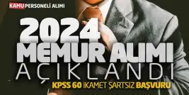 2024 Yılı Devlet Memuru Alımları: Başvuru Şartları ve Süreçler